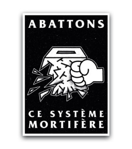 Affiche Anti Électoralistes 